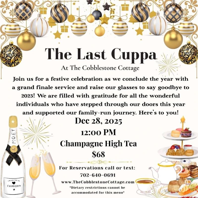 Festive invitation for “The Last Cuppa” Champagne High Tea with gold decorations, champagne bottle, flutes, teacups, pastries, and event details for Dec 28, 2025, at The Cobblestone Cottage.