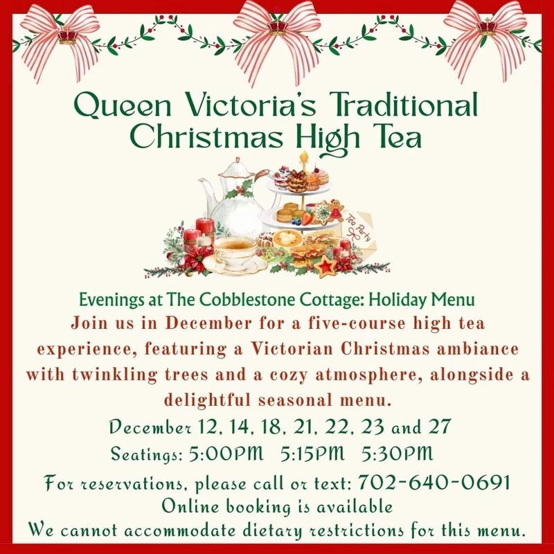 Festive invitation for Queen Victoria’s Traditional Christmas High Tea with a tea set, Christmas decorations, and event details, including December dates, seating times, contact info, and note about dietary restrictions.