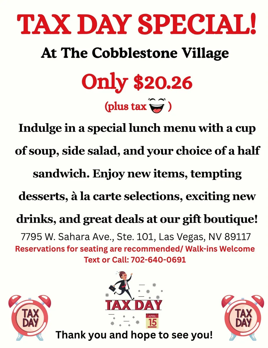 Flyer advertising a Tax Day Special at The Cobblestone Village for $20.26, featuring a lunch menu with soup, side salad, and half sandwich. Includes address, phone number, and tax-themed graphics.
